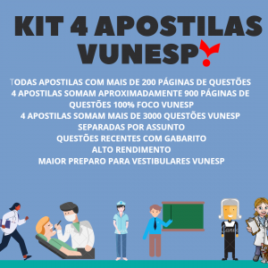 KIT 4 APOSTILAS OBJETIVAS VUNESP