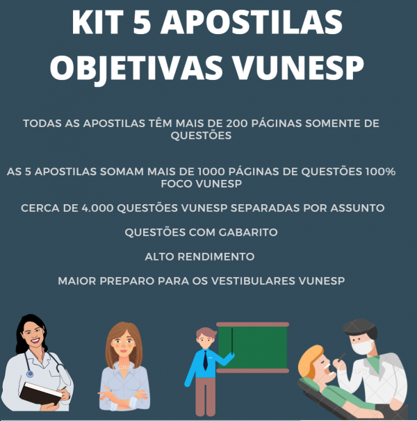 KIT 5 APOSTILAS OBJETIVAS VUNESP